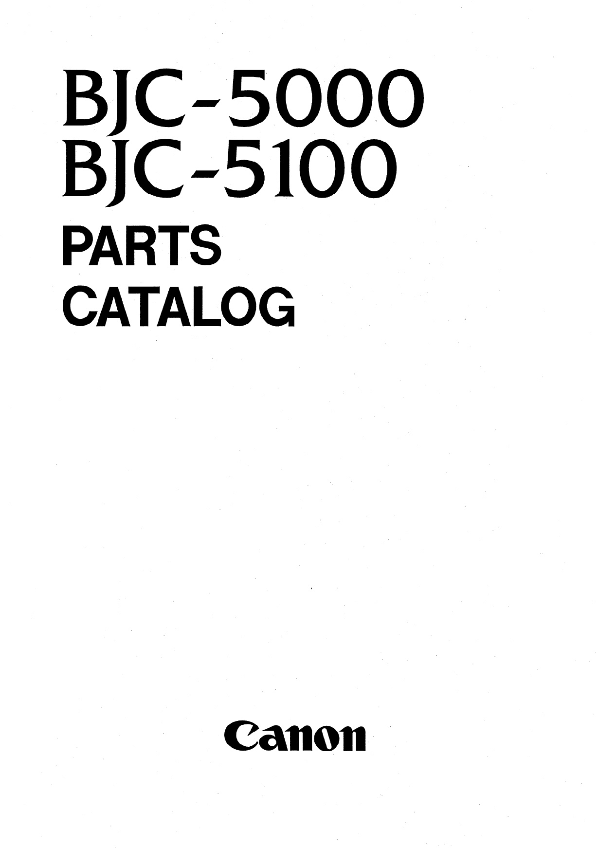 Canon BubbleJet BJC-5000 5100 Parts Catalog Manual-1